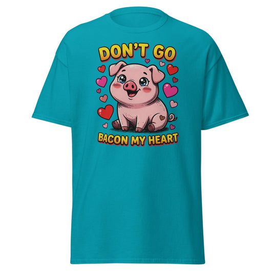Don't Go Bacon My Heart Pig T-Shirt - Tropical Blue - TeeRipple