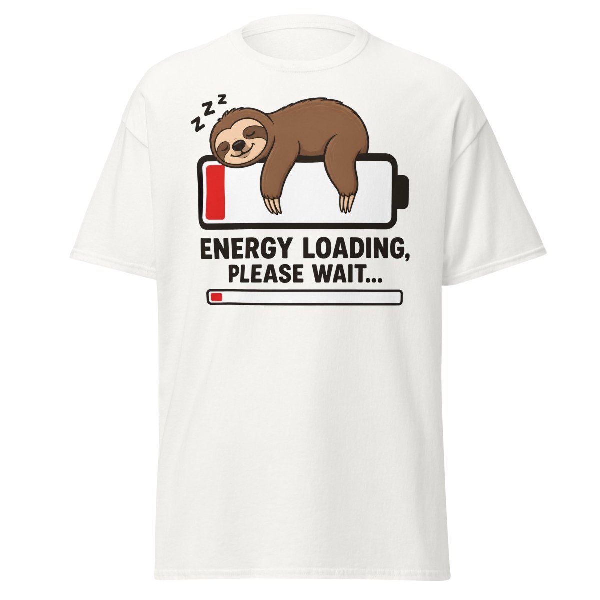 Energy Loading Please Wait Sloth Tee - White - TeeRipple