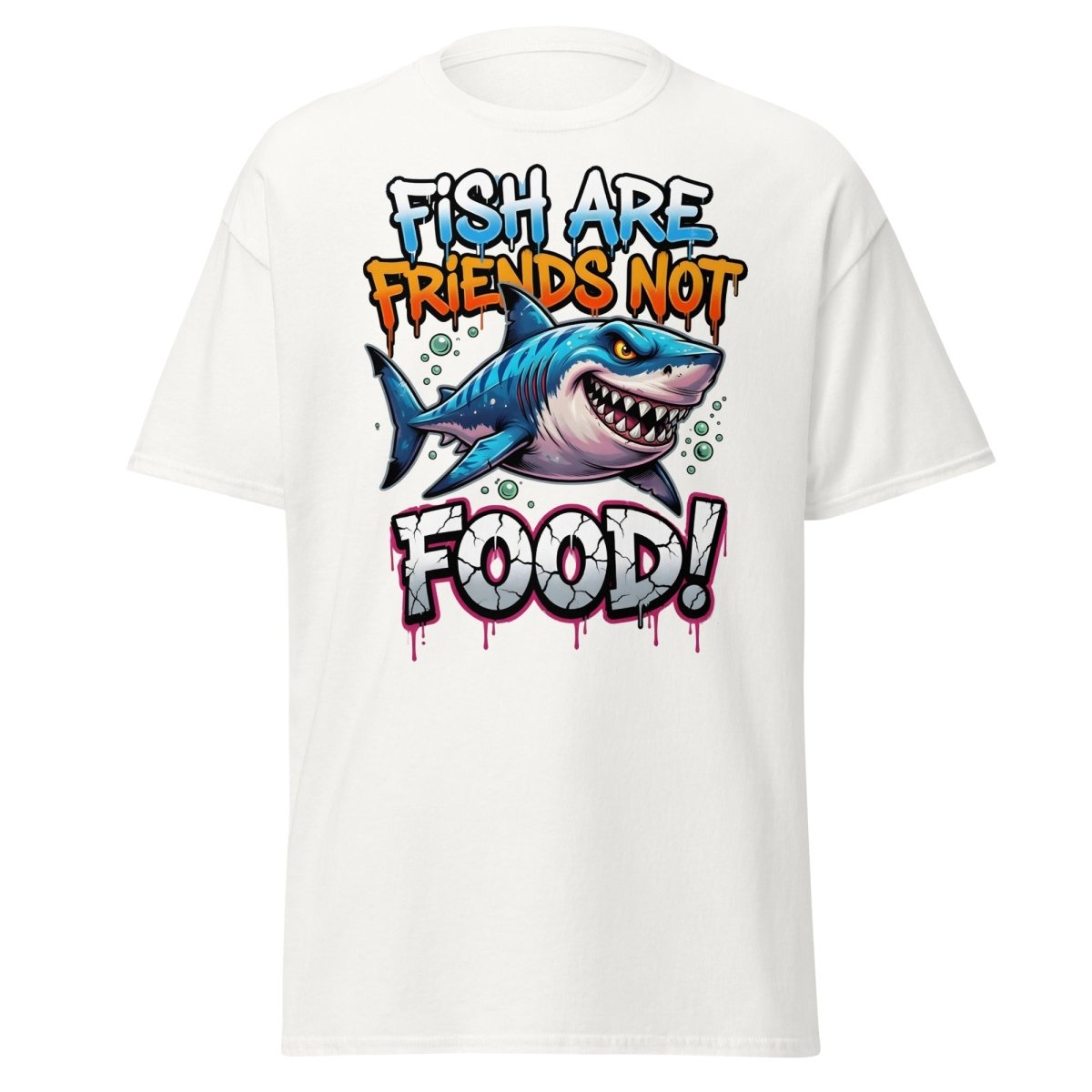 Fish Are Friends Not Food Shark T-Shirt - White - TeeRipple