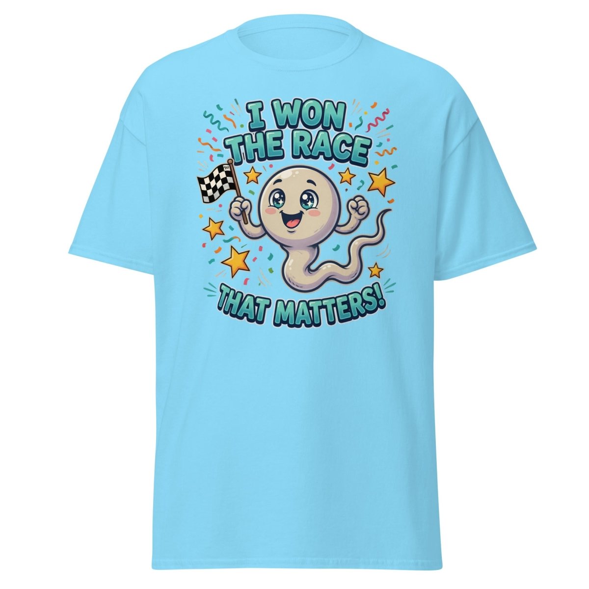 I Won The Race That Matters Funny Sperm T-Shirt - Sky - TeeRipple