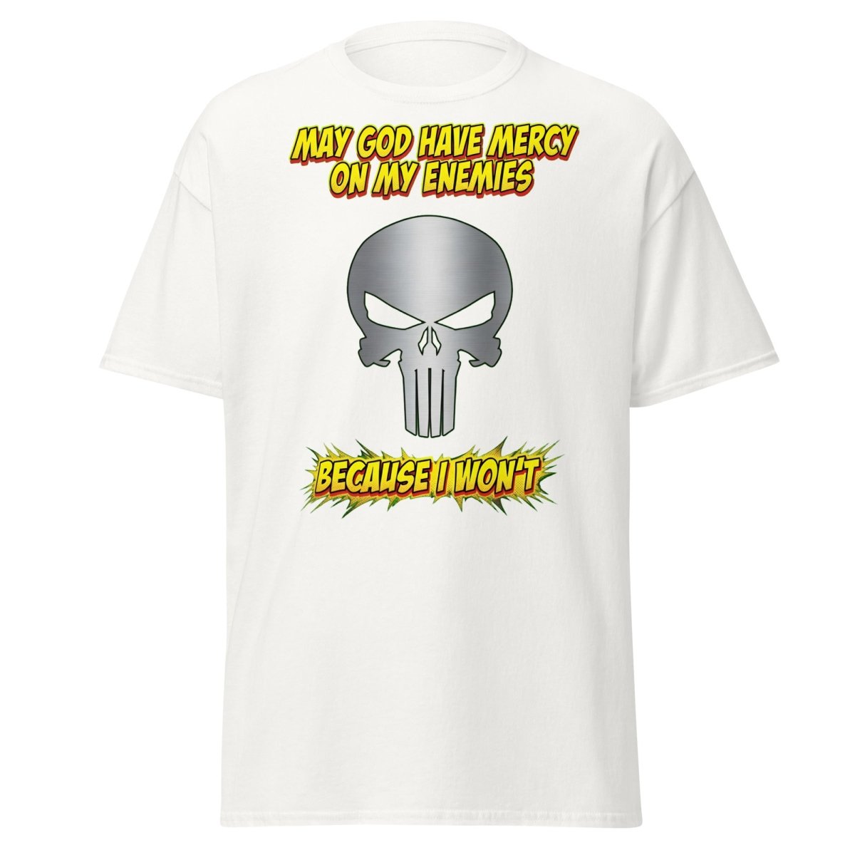 May God Have Mercy On My Enemies T-Shirt | Edgy Skull Tee - White - TeeRipple