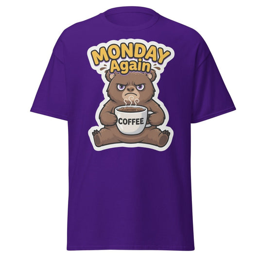 Monday Again Grumpy Bear Coffee T-Shirt - TeeRipple