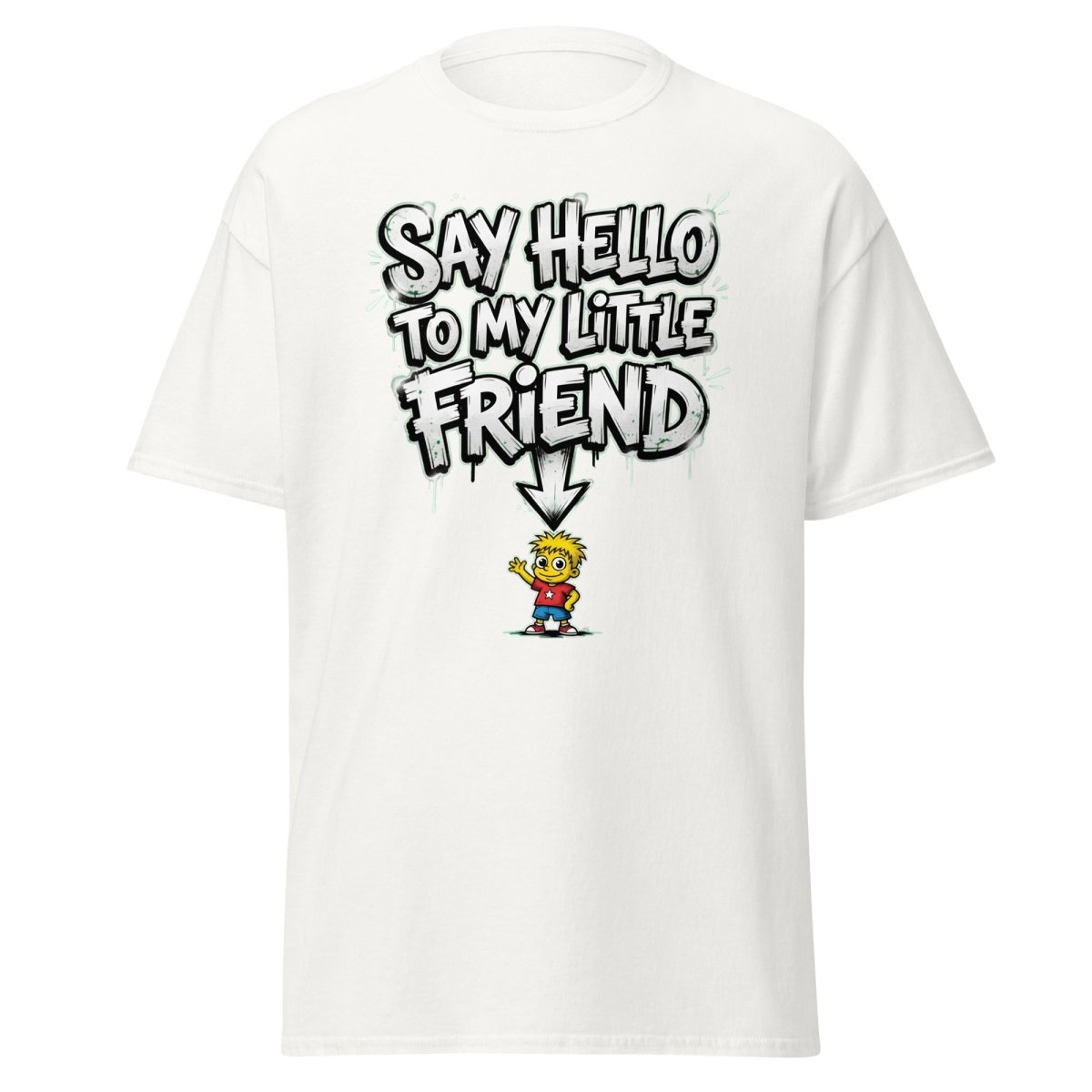 Say Hello to My Little Friend T-Shirt – Funny Cartoon Tee - White - TeeRipple