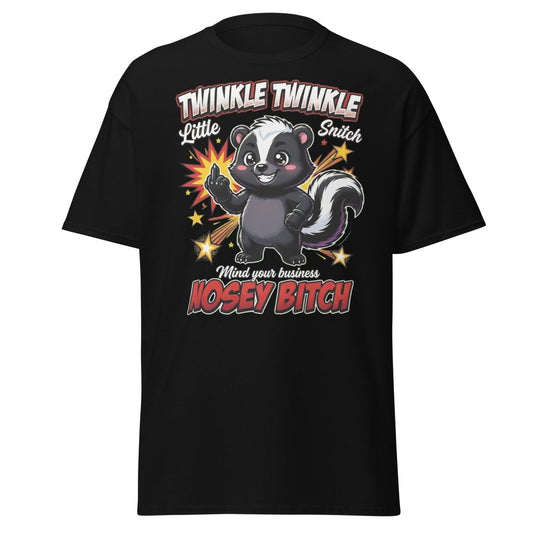 Twinkle Twinkle Little Snitch Nosey Bitch Funny T-Shirt - Black - TeeRipple
