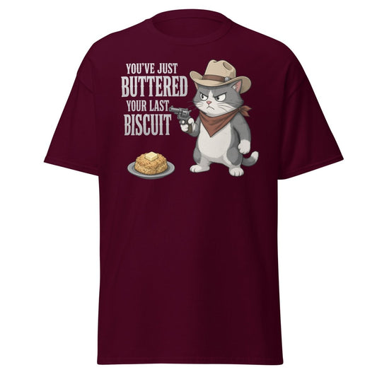You’ve Just Buttered Your Last Biscuit Cowboy Cat Tee - Maroon - TeeRipple