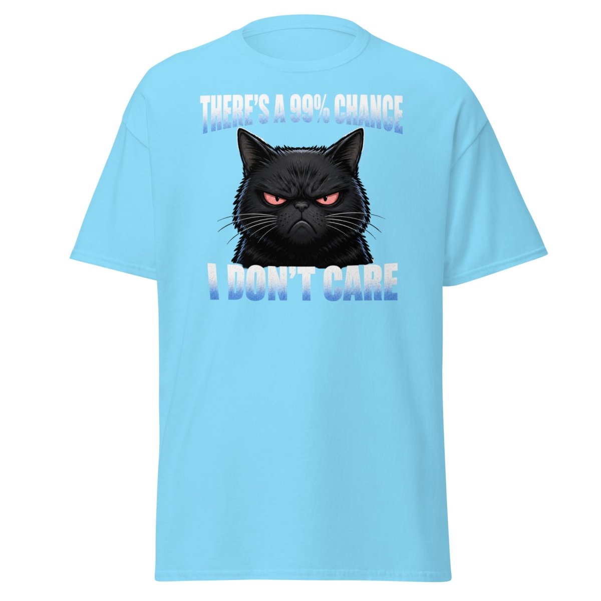 99% Chance I Don't Care Grumpy Cat T-Shirt - Sky - TeeRipple