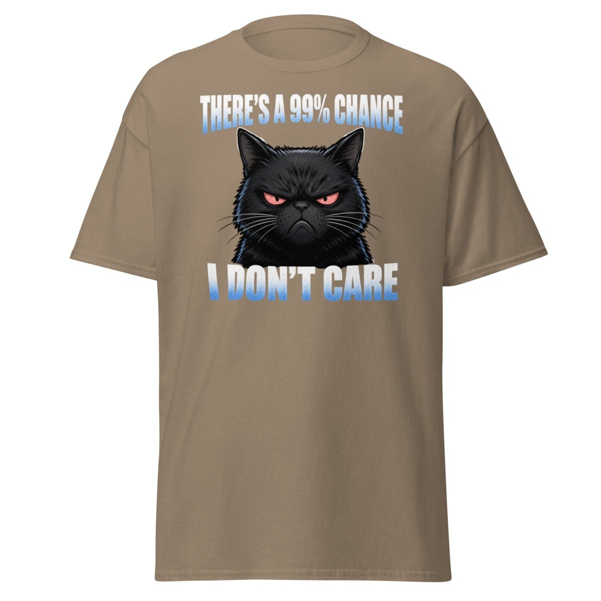 99% Chance I Don't Care Grumpy Cat T-Shirt - Brown Savana - TeeRipple