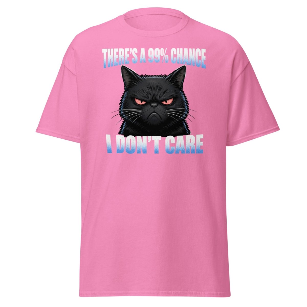 99% Chance I Don't Care Grumpy Cat T-Shirt - Azalea - TeeRipple