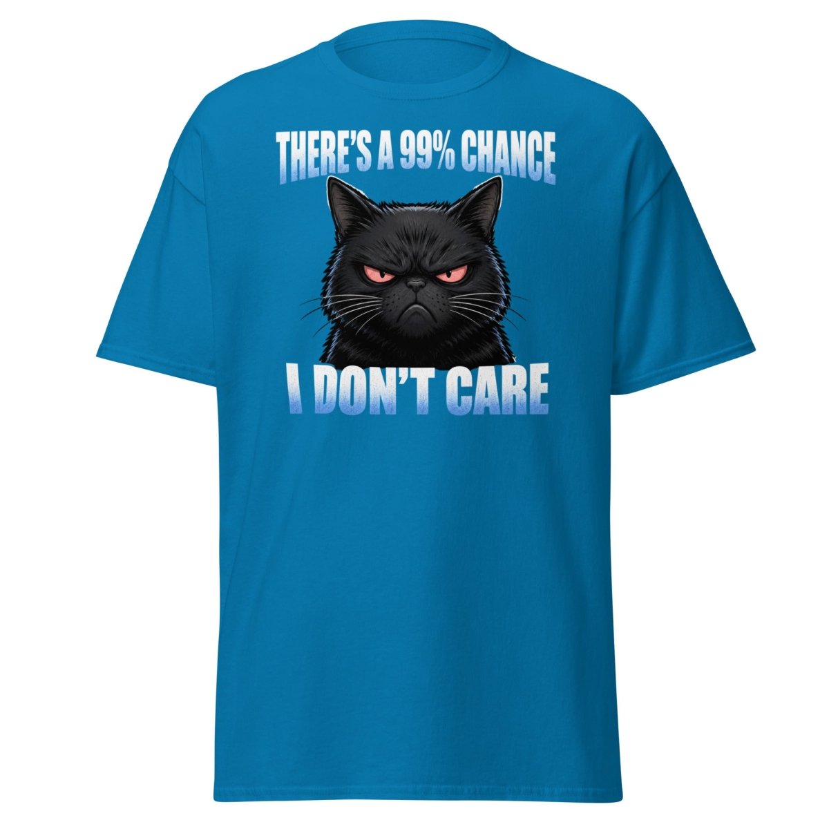 99% Chance I Don't Care Grumpy Cat T-Shirt - Sapphire - TeeRipple