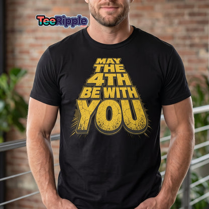 May The 4th Be With You Tee