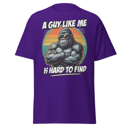 A Guy Like Me Is Hard To Find Gorilla T-Shirt - Purple - TeeRipple