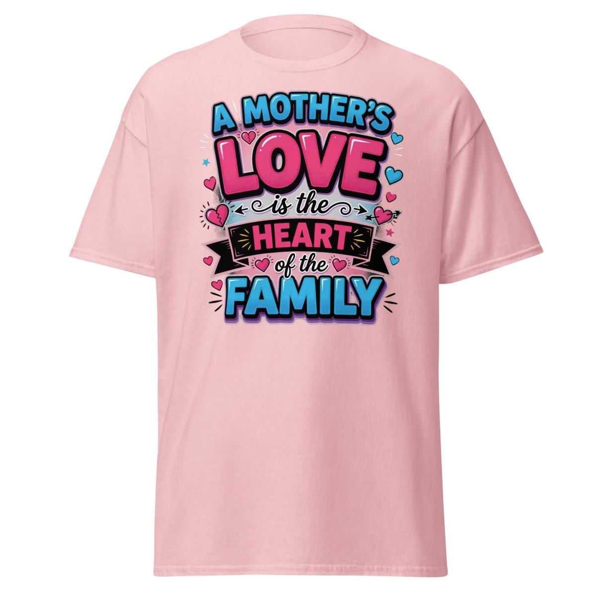 A Mother's Love is the Heart of the Family T-Shirt - Light Pink - TeeRipple