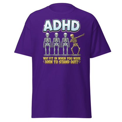 ADHD Dab Skeleton T-Shirt - Born To Stand Out - Purple - TeeRipple