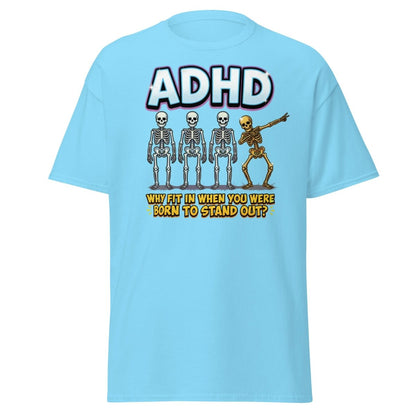 ADHD Dab Skeleton T-Shirt - Born To Stand Out - Sky - TeeRipple