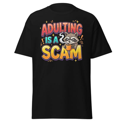Adulting is a Scam Funny Raccoon T-Shirt | Sarcastic Tee - Black - TeeRipple