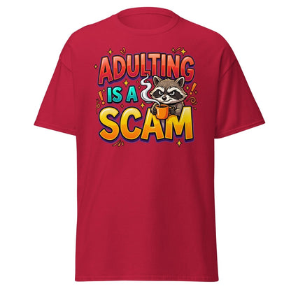 Adulting is a Scam Funny Raccoon T-Shirt | Sarcastic Tee - Cardinal - TeeRipple