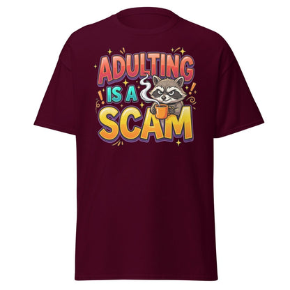 Adulting is a Scam Funny Raccoon T-Shirt | Sarcastic Tee - Maroon - TeeRipple