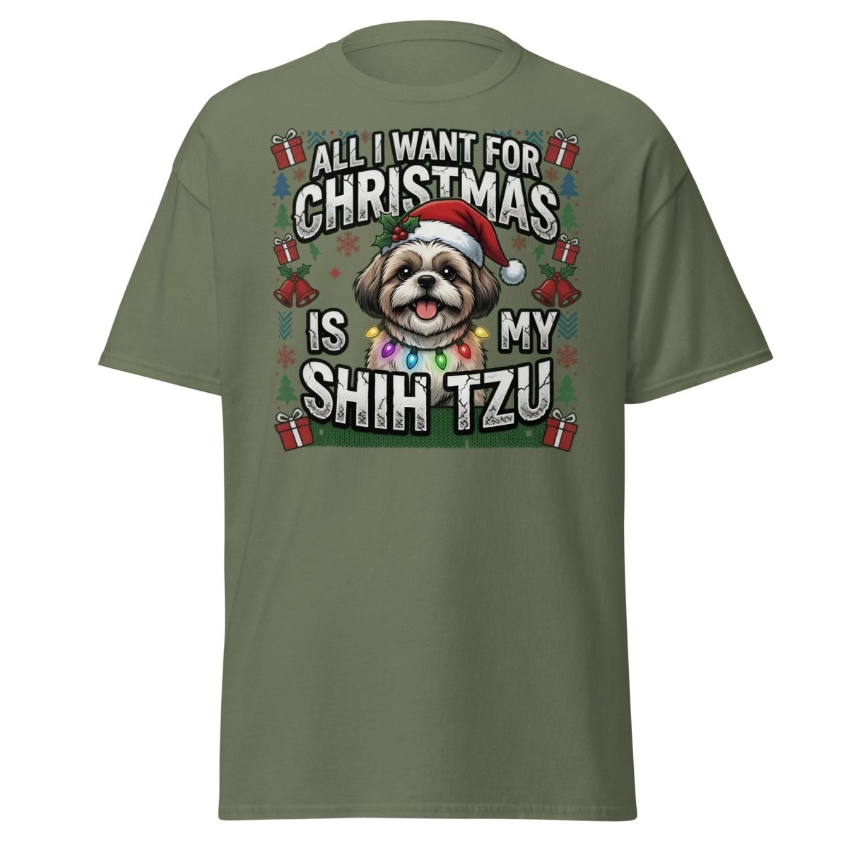 All I Want for Christmas Is My Shih Tzu T-Shirt - Military Green - TeeRipple