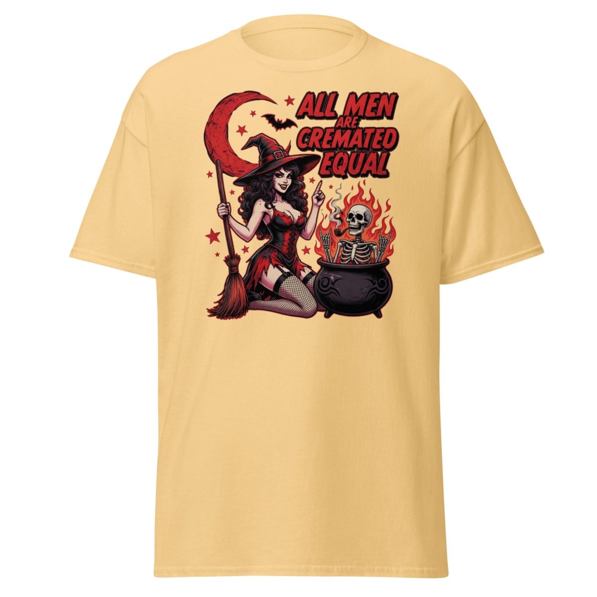 All Men Are Cremated Equal Witch T-Shirt | Dark Humor Tee - Yellow Haze - TeeRipple