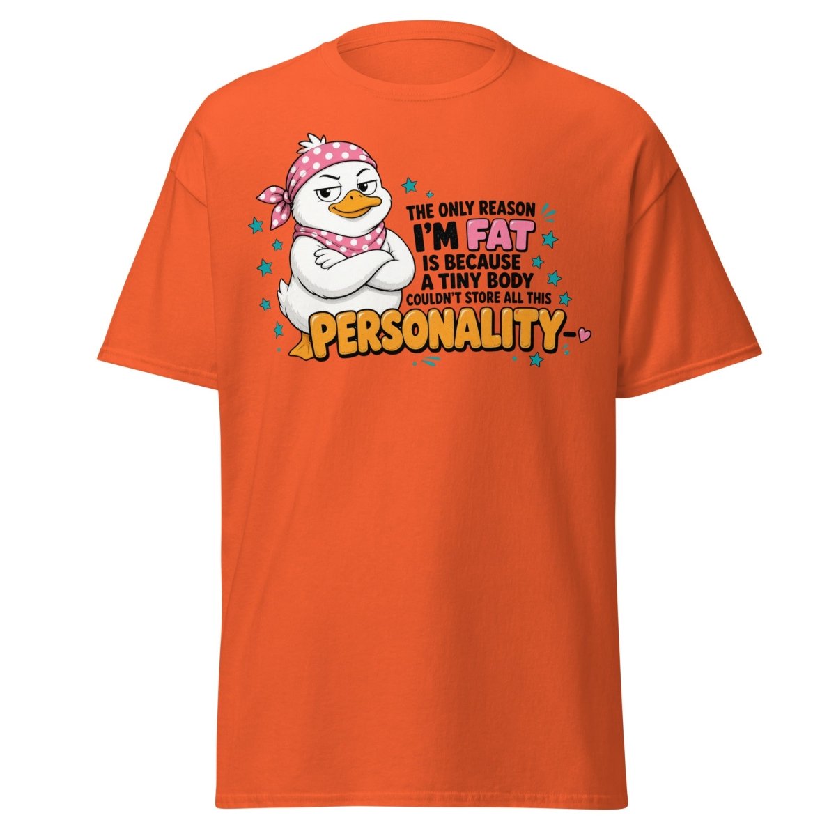 All This Personality Sassy Duck Tee - Orange - TeeRipple