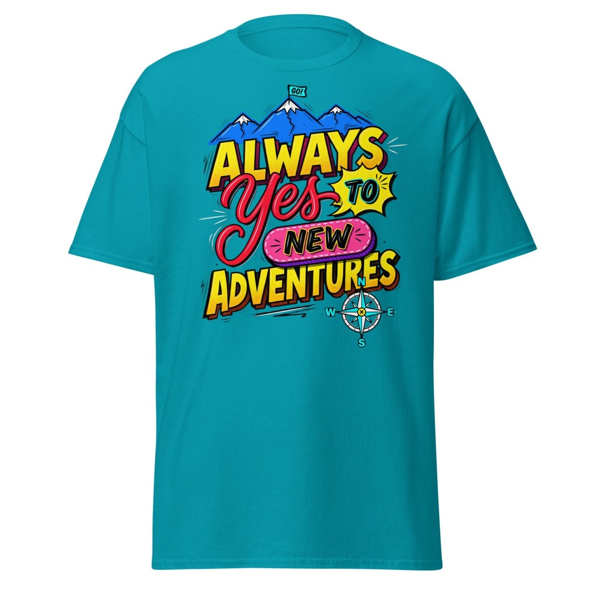 Always Yes to New Adventures T-Shirt | Motivational Mountain Tee - Tropical Blue - TeeRipple