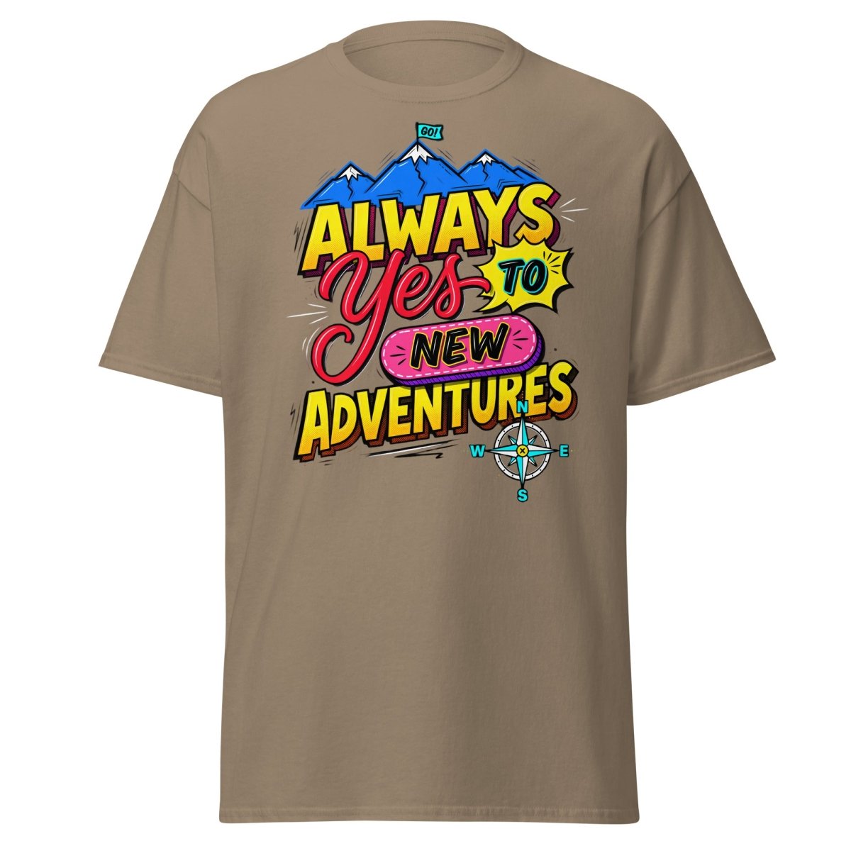 Always Yes to New Adventures T-Shirt | Motivational Mountain Tee - Brown Savana - TeeRipple