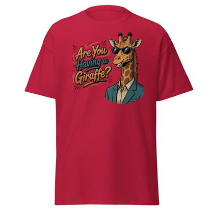 Are You Having a Giraffe? Funny Pun T-Shirt - Cardinal - TeeRipple