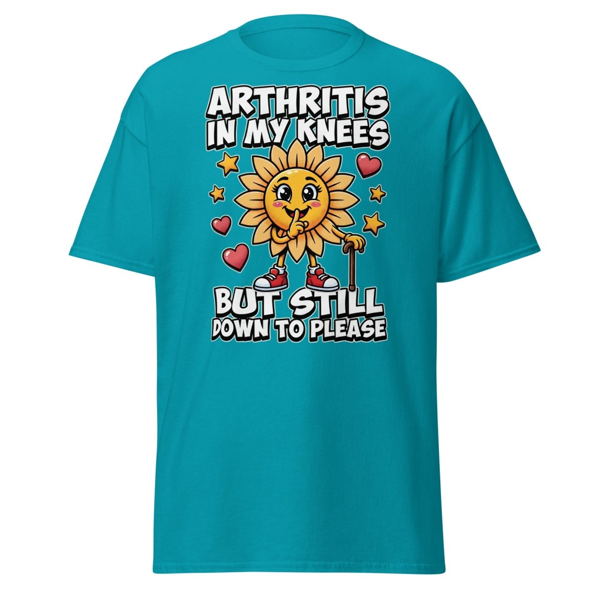 Arthritis In My Knees But Still Down To Please T-Shirt - Tropical Blue - TeeRipple