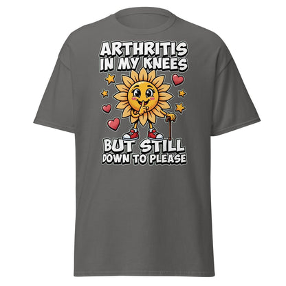 Arthritis In My Knees But Still Down To Please T-Shirt - Charcoal - TeeRipple