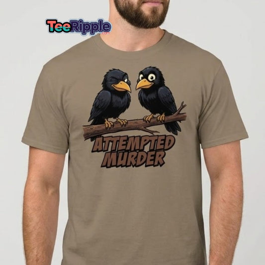Attempted Murder Crows T-Shirt – Funny Bird Pun Tee - Maroon - TeeRipple