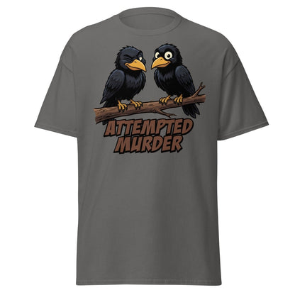 Attempted Murder Crows T-Shirt – Funny Bird Pun Tee - Charcoal - TeeRipple