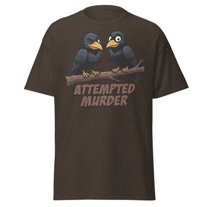 Attempted Murder Crows T-Shirt – Funny Bird Pun Tee - Dark Chocolate - TeeRipple
