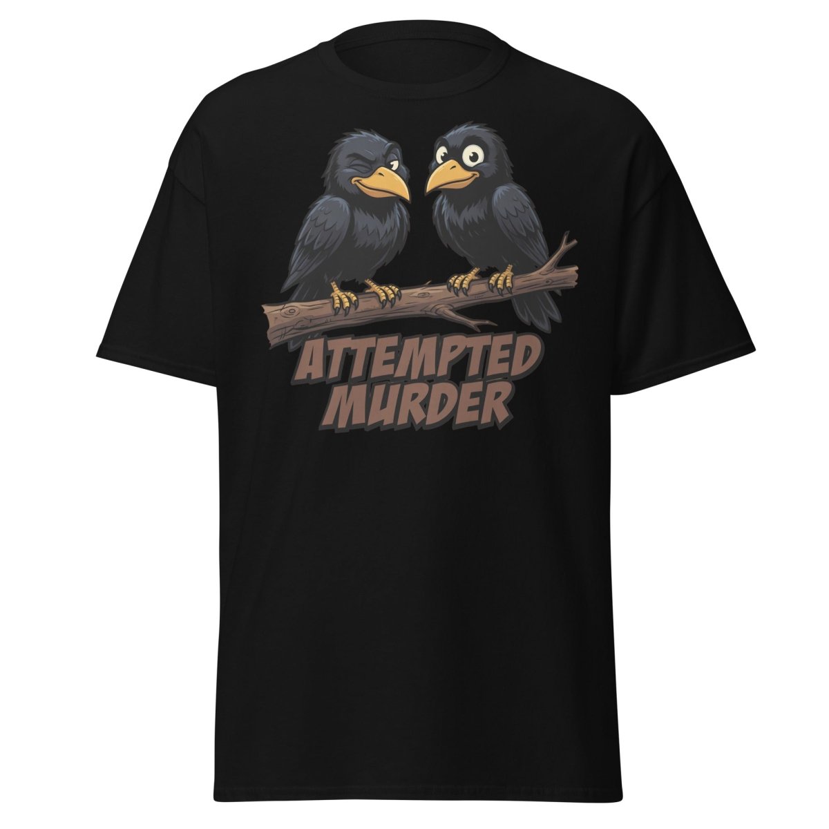 Attempted Murder Crows T-Shirt – Funny Bird Pun Tee - Black - TeeRipple