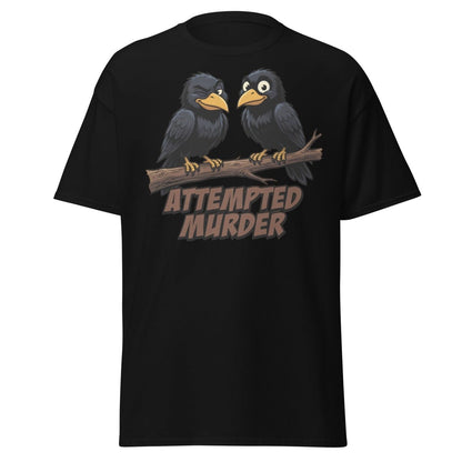 Attempted Murder Crows T-Shirt – Funny Bird Pun Tee - Black - TeeRipple