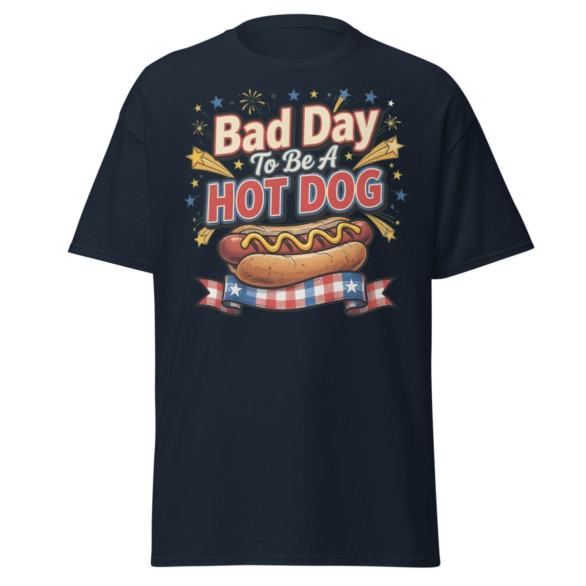 Bad Day To Be A Hot Dog T-Shirt | Funny Patriotic BBQ Tee - Navy - TeeRipple