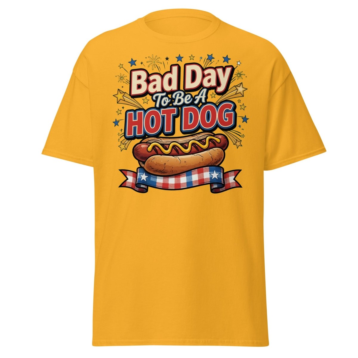 Bad Day To Be A Hot Dog T-Shirt | Funny Patriotic BBQ Tee - Gold - TeeRipple