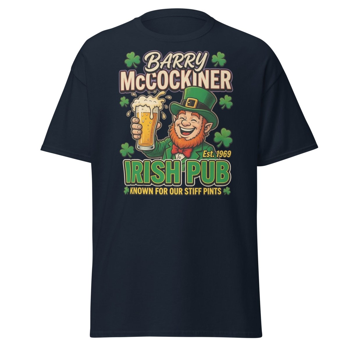 Barry McCockiner Irish Pub Funny Stiff Pints T-Shirt - Navy - TeeRipple