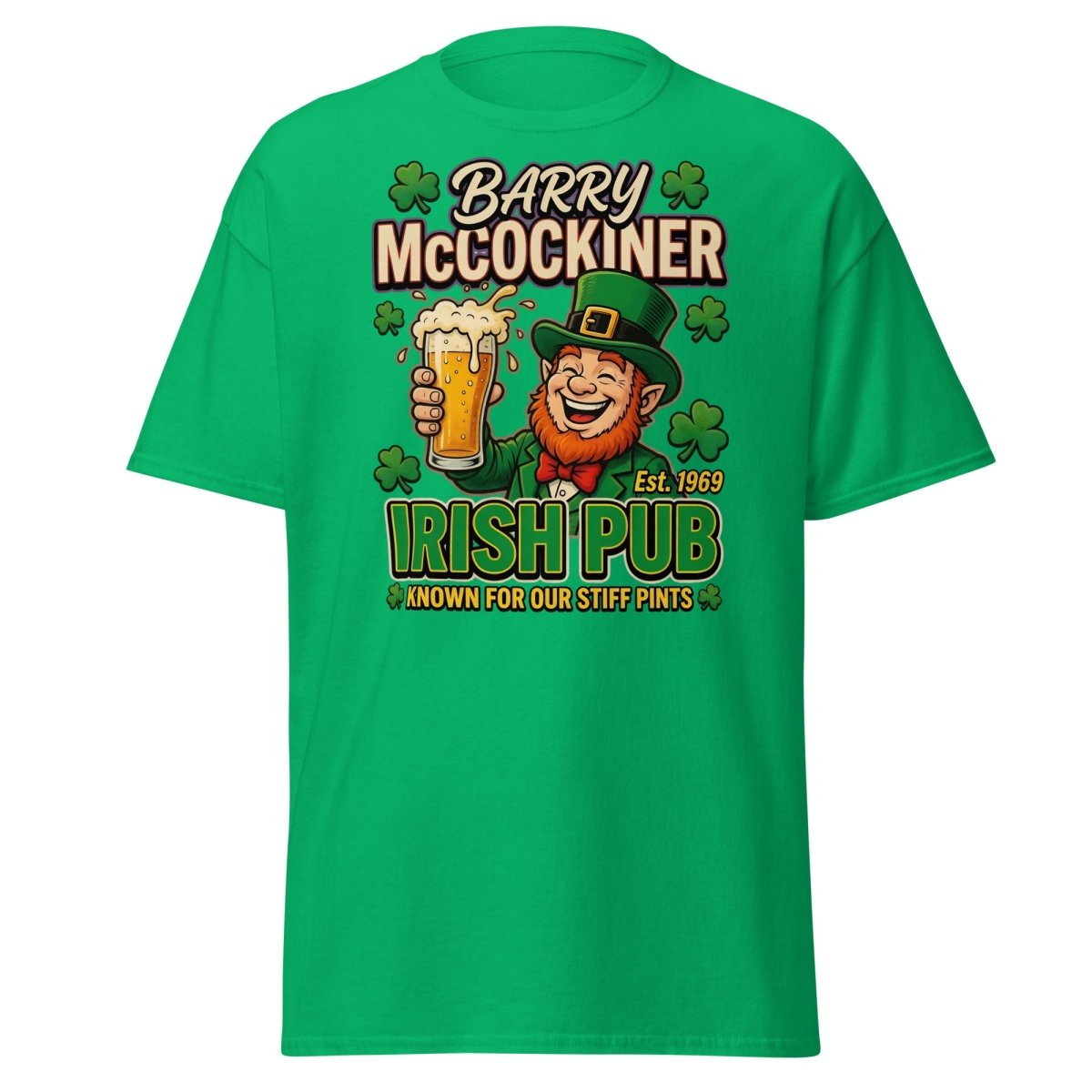 Barry McCockiner Irish Pub Funny Stiff Pints T-Shirt - Irish Green - TeeRipple