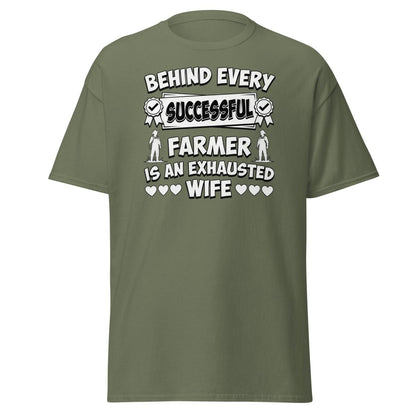 Behind Every Successful Farmer Exhausted Wife Tee - Military Green - TeeRipple