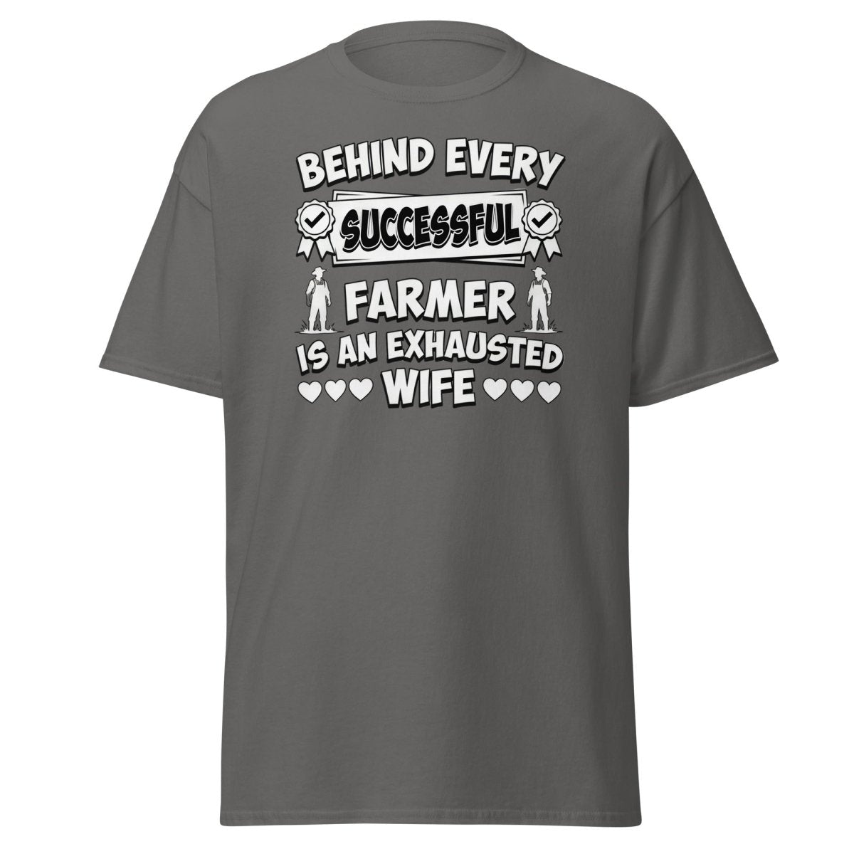 Behind Every Successful Farmer Exhausted Wife Tee - Charcoal - TeeRipple