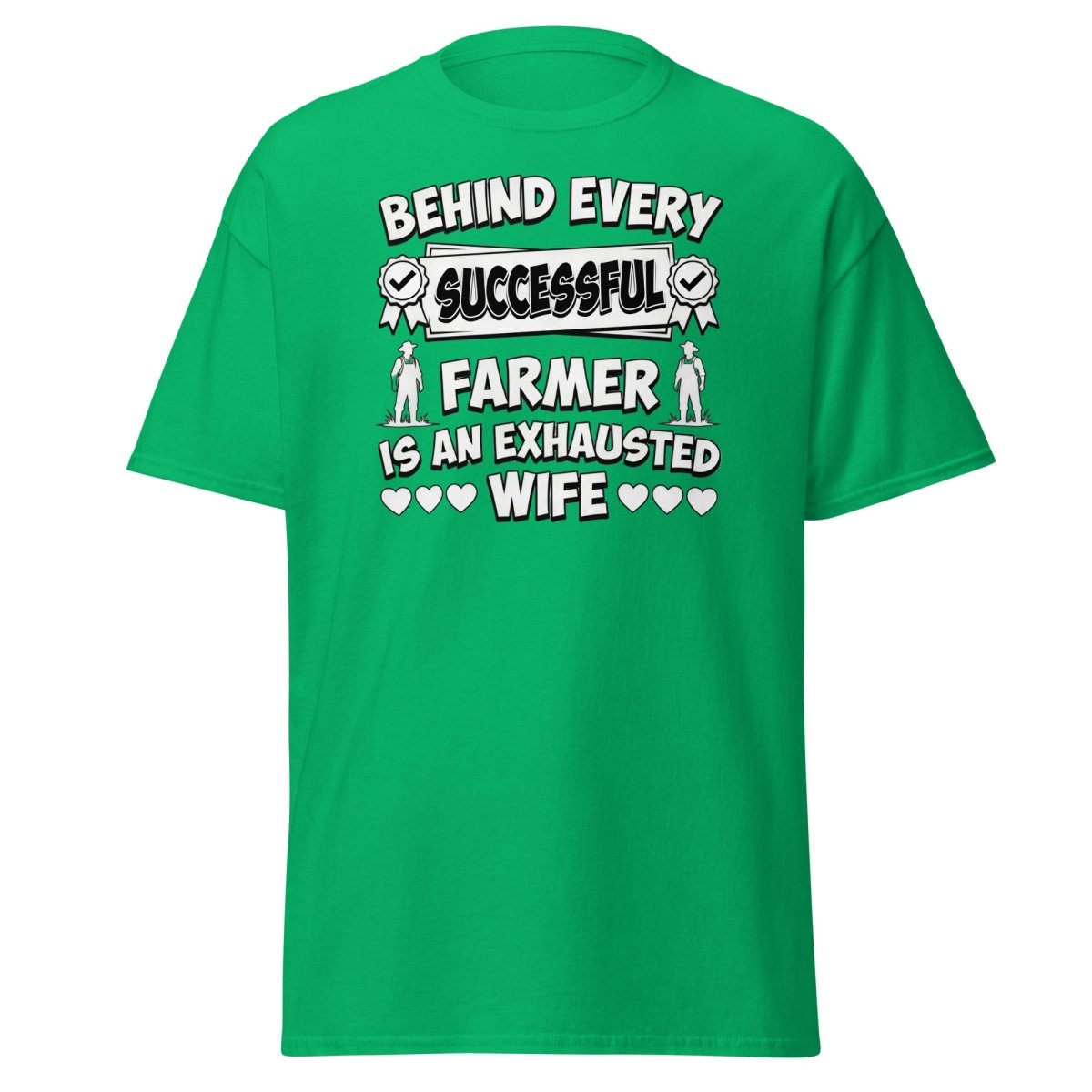 Behind Every Successful Farmer Exhausted Wife Tee - Irish Green - TeeRipple