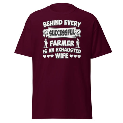Behind Every Successful Farmer Exhausted Wife Tee - Maroon - TeeRipple