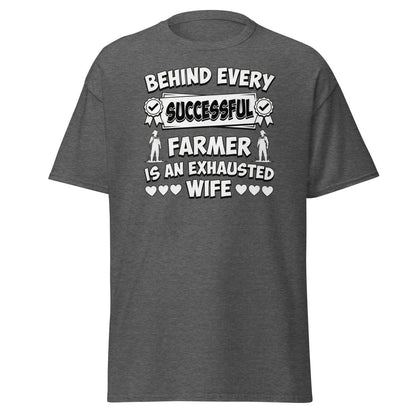 Behind Every Successful Farmer Exhausted Wife Tee - Dark Heather - TeeRipple