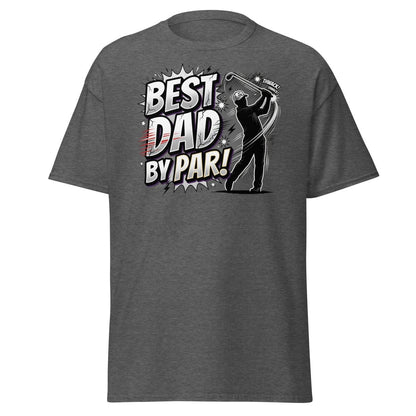 Best Dad By Par Golf T-Shirt - Funny Father's Day Gift - Dark Heather - TeeRipple
