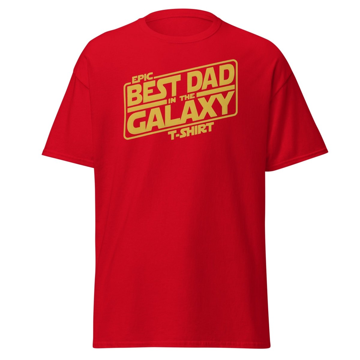 Best Dad in the Galaxy T-Shirt - Star Wars Style Dad Tee - Red - TeeRipple