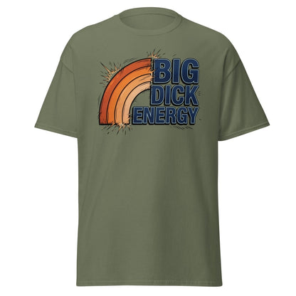 Big Dick Energy T-Shirt – Pop Art Funny Graphic Tee - Military Green - TeeRipple