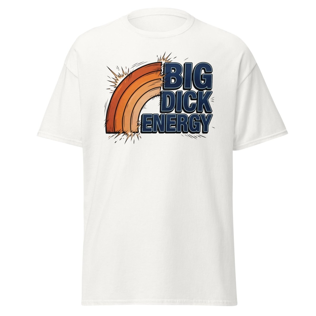 Big Dick Energy T-Shirt – Pop Art Funny Graphic Tee - White - TeeRipple