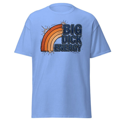 Big Dick Energy T-Shirt – Pop Art Funny Graphic Tee - Carolina Blue - TeeRipple