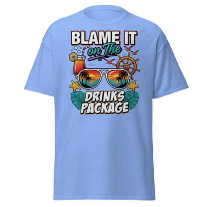 Blame It On The Drinks Package T-Shirt - Funny Vacation Tee - Carolina Blue - TeeRipple