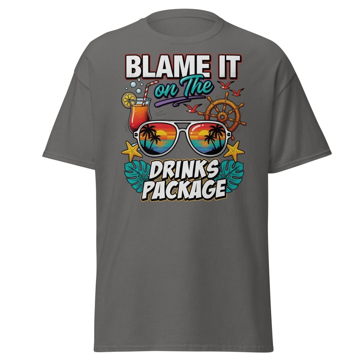 Blame It On The Drinks Package T-Shirt - Funny Vacation Tee - Charcoal - TeeRipple